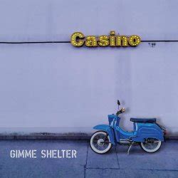 Casino Gimme Shelter Cena