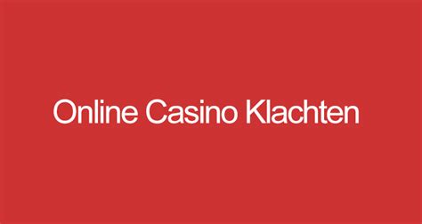 Casino Online Klachten