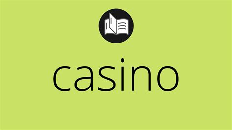 Casino Significado Italiano