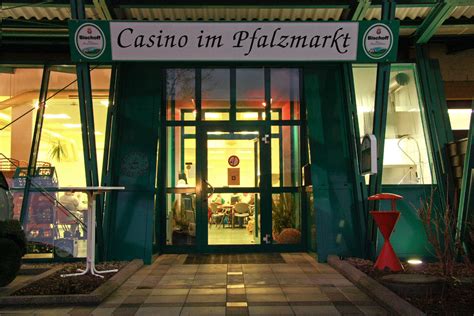 Casino Sou Pfalzmarkt