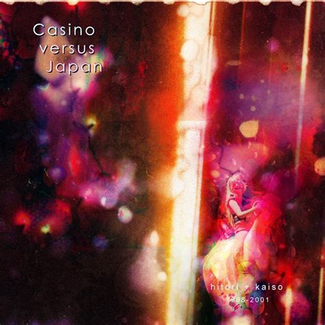 Casino Versus Japao Discografia