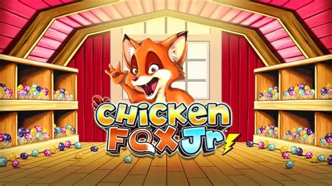 Chicken Fox Jr Slot Gratis