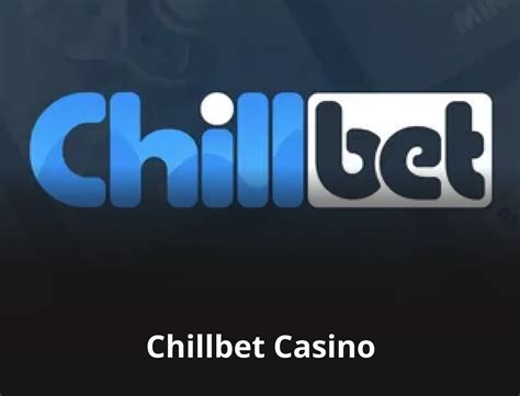 Chillbet Casino Download