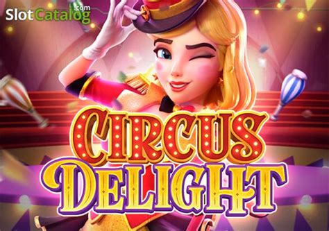 Circus Delight Slot Gratis