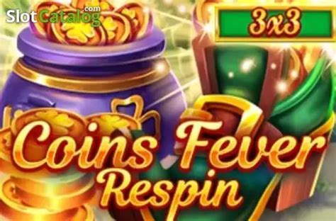 Coins Fever Respins Pokerstars