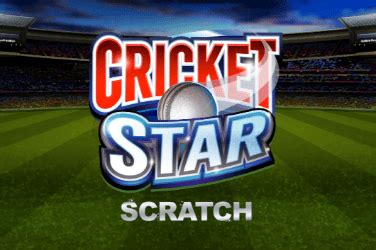 Cricket Star Scratch Blaze