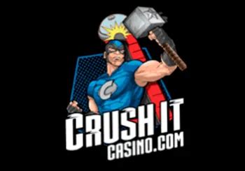 Crush It Casino Online