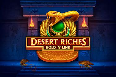 Desert Riches Brabet