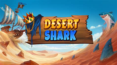 Desert Shark Parimatch