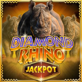Diamond Rhino Jackpot Netbet
