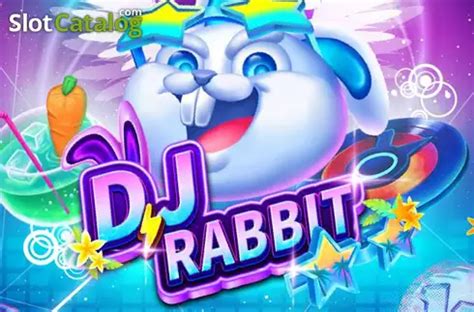 Dj Rabbit Slot Gratis