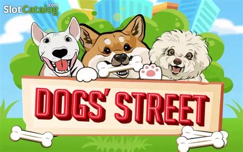 Dogs Street Slot Gratis
