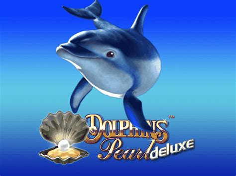 Dolphins Pearl Deluxe 10 Bwin