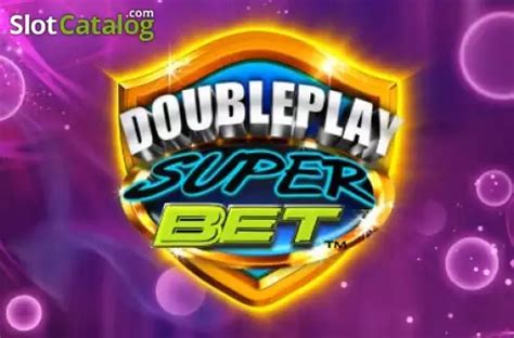 Double Play Superbet Hq Betfair