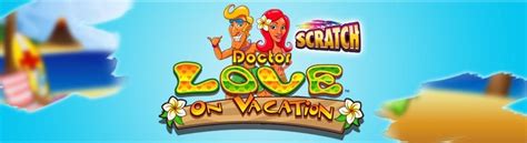Dr Love On Vacation Scratch Novibet