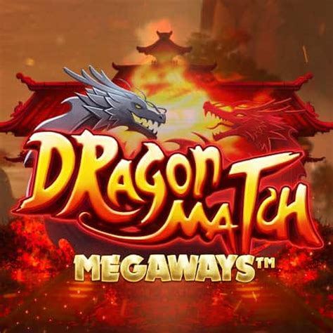 Dragon Match Megaways Netbet