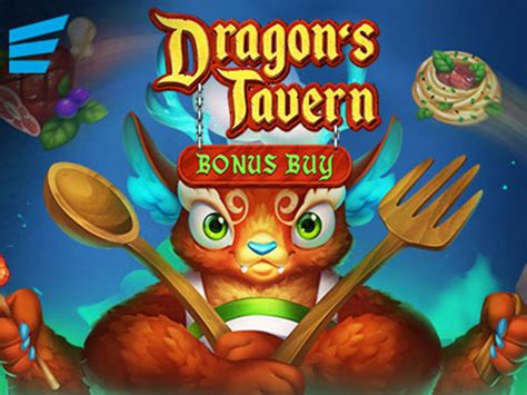 Dragon S Tavern Bonus Buy Slot Gratis