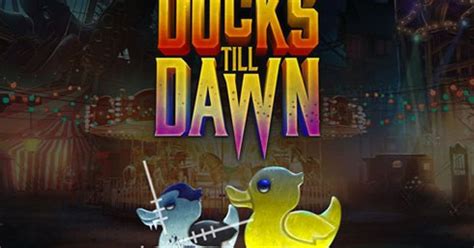 Ducks Till Dawn Netbet