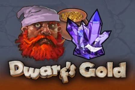 Dwarf S Gold Slot - Play Online