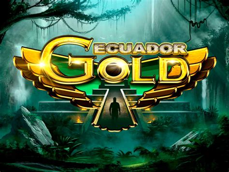 Ecuador Gold Slot Gratis