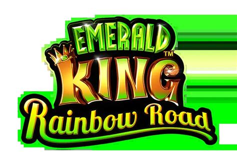 Emerald King Rainbow Road Bwin