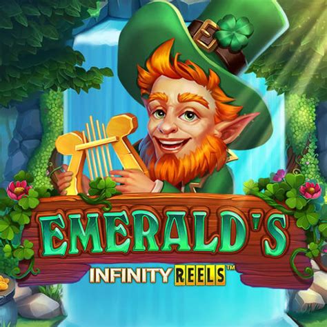 Emerald S Infinity Reels Slot Gratis