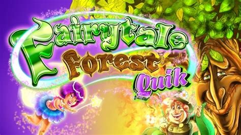 Fairytale Forest Quik Netbet