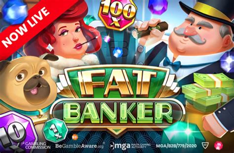 Fat Banker Betway