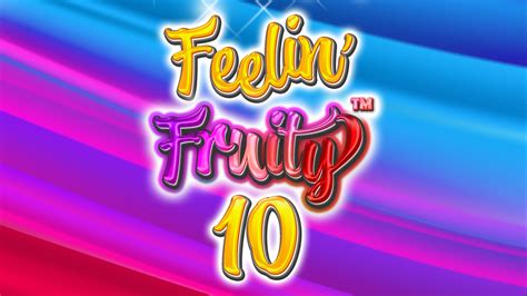 Feelin Fruity 10 Netbet