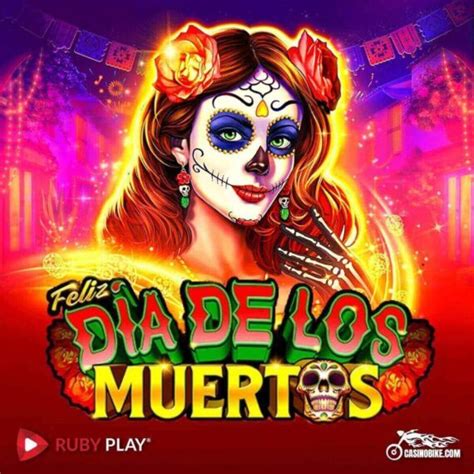Feliz Dia De Los Muertos 888 Casino
