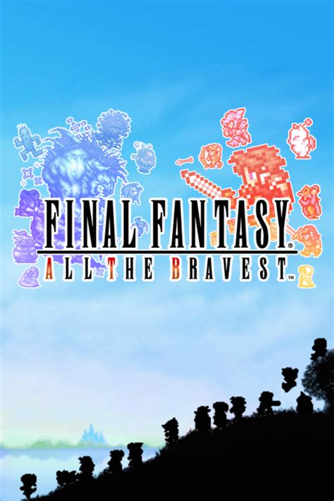 Final Fantasy All The Bravest 40 Slots