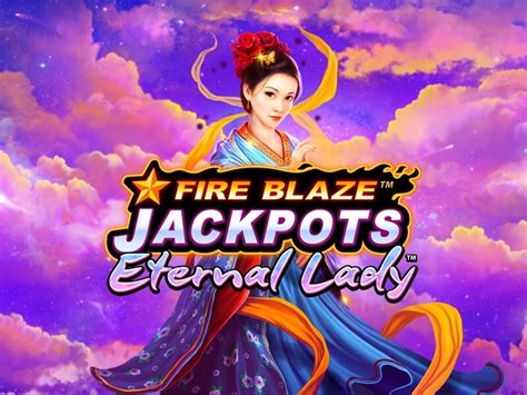 Fire Blaze Eternal Lady Slot - Play Online