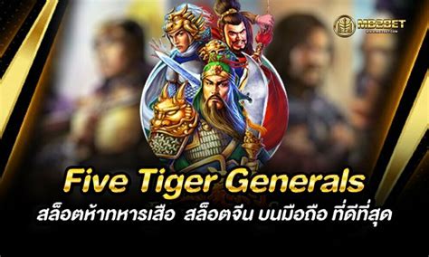 Five Tiger Generals 2 1xbet