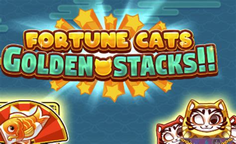 Fortune Cats Golden Stacks 888 Casino