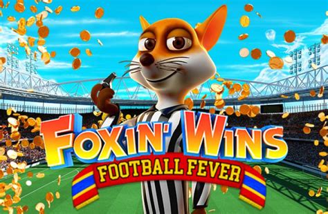 Foxin Wins Football Fever Betsson