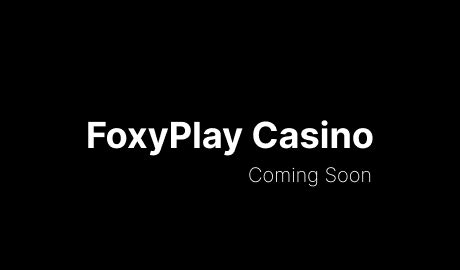 Foxyplay Casino Download