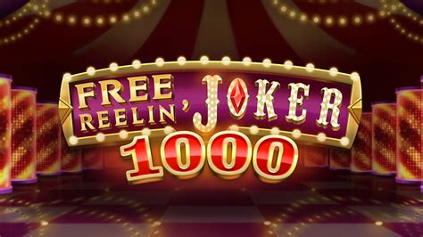 Free Reelin Joker 1000 Leovegas