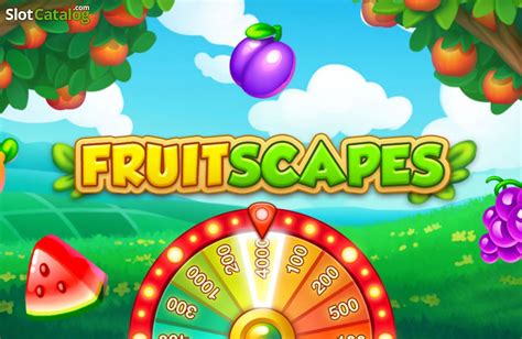 Fruit Scapes Review 2024