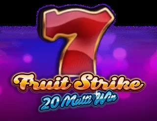 Fruit Strike 20 Multi Win Bwin