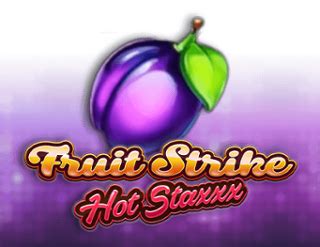 Fruit Strike Hot Staxx Pokerstars