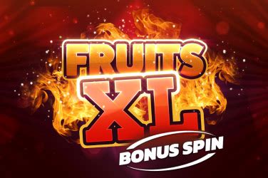 Fruits Xl Bonus Spin Bodog