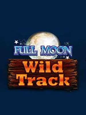 Full Moon Wild Track Review 2024