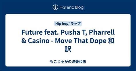 Futuro Pharrell Casino