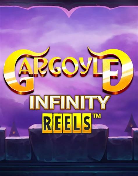 Gargoyle Infinity Reels Brabet