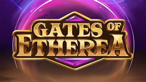 Gates Of Etherea Betano