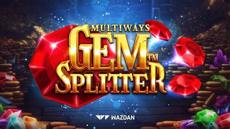 Gem Splitter Bet365