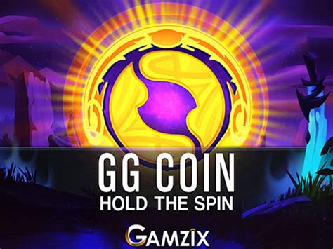 Gg Coin Hold The Spin Slot Gratis