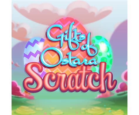 Gifts Of Ostara Scratch Sportingbet