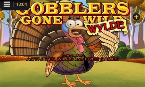 Gobblers Gone Wylde Bet365