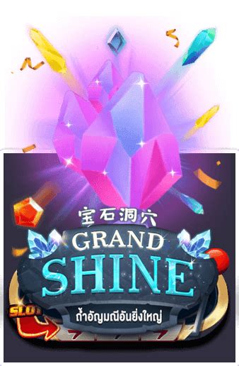 Grand Shine Review 2024